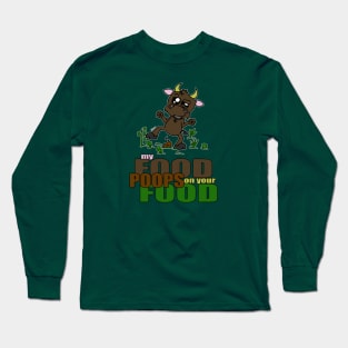 My Food Poops Long Sleeve T-Shirt